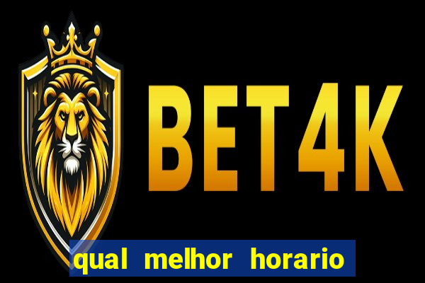 qual melhor horario para jogar pixbet